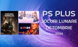 Selecția PlayStation Plus din Octombrie 2024 Gaming blog